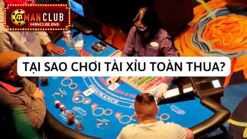 nguyên nhân cược thủ manclub thua tài xỉu